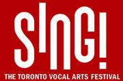 SING! The Toronto Vocal Arts Festival