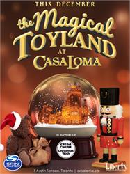 The Magical Toyland at Casa Loma