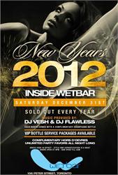 New Years 2012   Toronto New Years Eve  Suite 106 and Wetbar