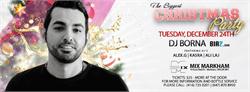 THE BIGGEST CHRISTMAS PARTY OF THE YEAR FEAT...|  DJ BORNA